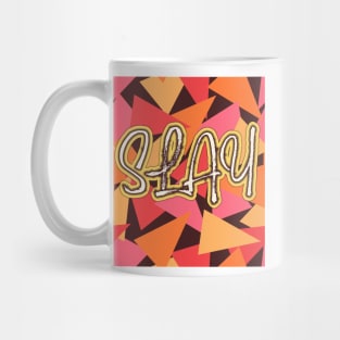 Slay in Bright Red, Orange, and Yellow Mug